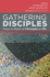 Gathering Disciples