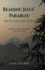 Reading Jesus' Parables With Dao De Jing: Appendix: a New Translation of the Dao De Jing