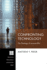 Confronting Technology