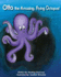 Otto, the Amazing, Flying Octopus!: The Amazing Adventures of Otto!