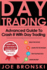 Day Trading: Advanced Guide To Crash It With Day Trading