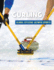 Curling (21st Century Skills Library: Global Citizens: Olympic Sports); 9781534108530; 153410853x
