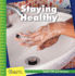 Staying Healthy