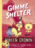 Gimme Shelter, 5: Misadventures and Misinformation