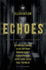 Echoes: the Saga Anthology of Ghost Stories