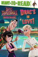 Drac's in Love! : Ready-to-Read L