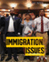 Immigration Issues in America (Hot Topics)