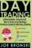 Trading: Intermediate, Advanced, Tips & Tricks and Strategy Guide to Crash It with Day Trading