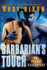Barbarian's Touch: a Scifi Alien Romance (Ice Planet Barbarians)