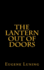 The Lantern out of Doors: An Experiment in Emulating the Early Church Gatherings