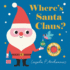 Where's Santa Claus? (Where's the)