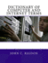 Dictionary of Computer and Internet Terms (Words R Us Computer Dictionaries)