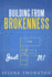 Building From Brokeness: Just "F" It