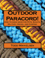 outdoor paracord how to make gear for pets scouts military hiking and campi