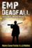 Emp Deadfall (Dark New World, Book 3)-an Emp Survival Story