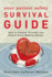 Your Patient Safety Survival Guide: How to Protect Yourself and Others From Medical Errors