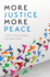 More Justice, More Peace: When Peacemakers Are Advocates