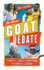 The Great G.O.a.T. Debate