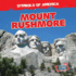 Mount Rushmore (Symbols of America)