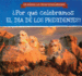 Por Qu Celebramos El Da De Los Presidentes? / Why Do We Celebrate Presidents' Day? (Celebremos Las Fiestas Estadounidenses / Celebrating U.S. Holidays) (Spanish Edition)