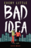 Every Little Bad Idea (Ya Verse)