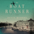 The Boat Runner: a Novel