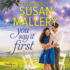 You Say It First (Happily Inc. Series, Book 1) (Happily, Inc. Series, 1) (Audio Cd)