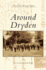 Around Dryden (Hardback Or Cased Book)