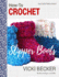 How-to Crochet Slipper Boots (Easy Crochet Patterns)