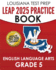 Louisiana Test Prep Leap 2025 Practice Book English Language Arts Grade 5: Practice and Preparation for the Leap 2025 Ela Tests