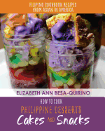 how to cook philippine desserts cakes and snacks