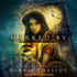 Marked By Sin (Gatekeeper Chronicles, 1) Audio Cd