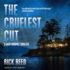 The Cruelest Cut