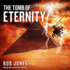 The Tomb of Eternity (Joe Hawke, 3)