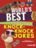 World's Best (and Worst) Knock-Knock Jokes Format: Paperback