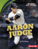 Aaron Judge Format: Library Bound