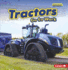 Tractors Go to Work (Farm Machines at Work)