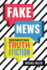 Fake News: Separating Truth From Fiction