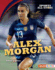 Alex Morgan (Sports All-Stars (Lerner? Sports))