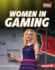 Women in Gaming Format: Library Bound