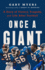 Once a Giant