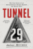 Tunnel 29 Format: Paperback
