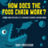 How Does the Food Chain Work? -Science Book for Kids 9-12 Children's Science & Nature Books