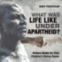 What Was Life Like Under Apartheid History Books for Kids Children's History Books