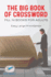 The Big Book of Crossword Fill in Books for Adults Easy Large Print Edition