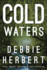 Cold Waters (Normal, Alabama, 1)