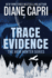 Trace Evidence (the Heir Hunter)