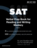 Sat Verbal Prep Book for Reading and Writing Mastery: Techniques and Systems for Decoding the Verbal Part of the Sat