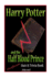 Harry Potter and the Half Blood Prince: Unofficial Quiz & Trivia Book: Test Your Knowledge in This Fun Quiz & Trivia Book Based on the Best Selling Novel (Quiz and Trivia Books)