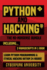 Python & Hacking: the No-Nonsense Bundle: Learn Python Programming and Hacking Within 24 Hours!